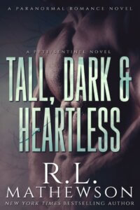 Tall, Dark & Heartless